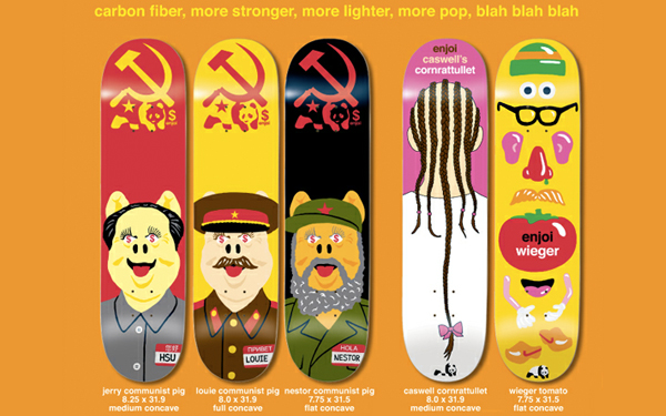 Enjoi on steroids